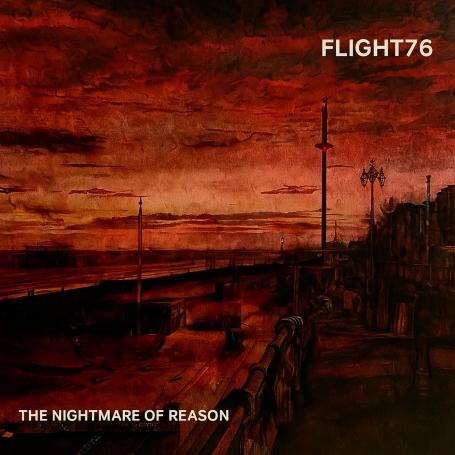 Flight76 - The Nightmare of Reason (2025) (MP3)
