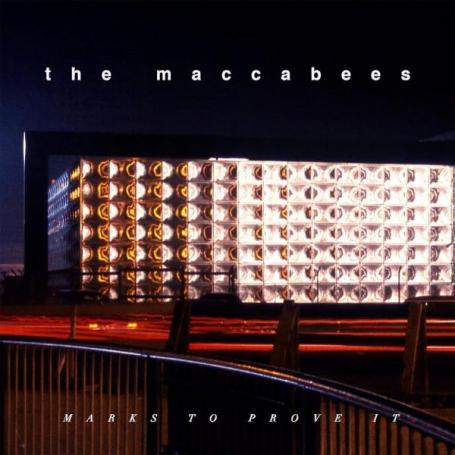 The Maccabees - Marks To Prove It (10th Anniversary) (2025) (MP3)