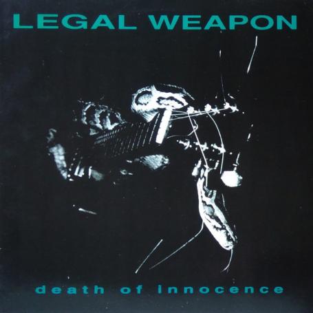 Legal Weapon - Death Of Innocence (1982) (1991) (Vinyl / LP / Reissue) (FLAC)