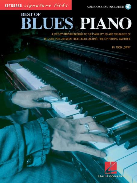 Best of Blues Piano by Todd Lowry | Hal Leonard
