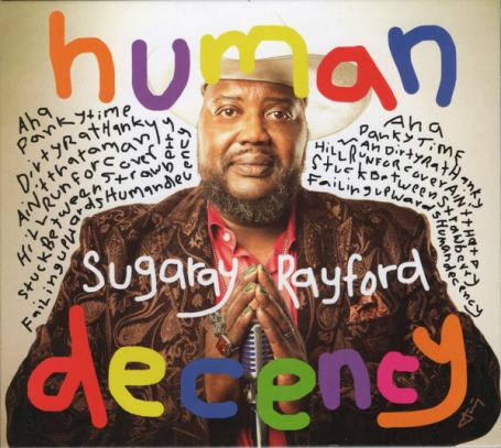 Sugaray Rayford - Human Decency (2024) (FLAC)