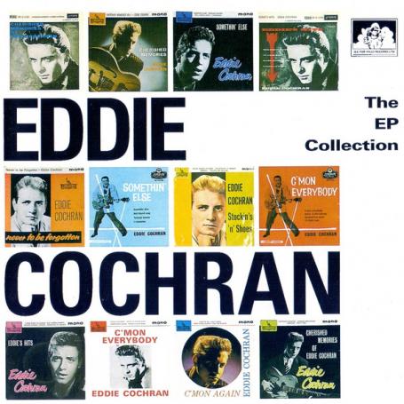 Eddie Cochran - The EP Collection (1989) (FLAC)