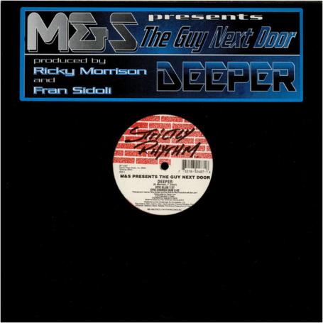 M&S Presents The Guy Next Door - Deeper (1996) (FLAC)