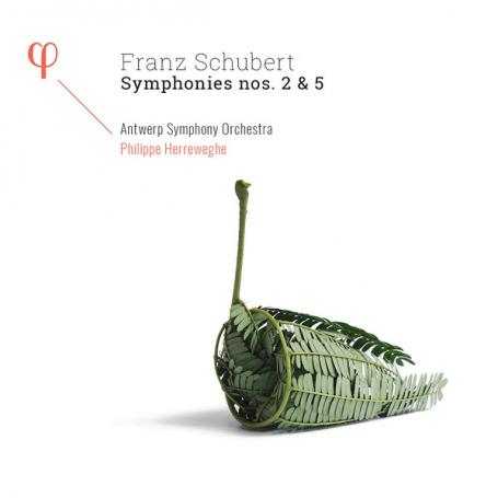 Franz Schubert, Antwerp Symphony Orchestra, Philippe Herreweghe - Symphonies Nos. 2 & 5 (2017) (FLAC)