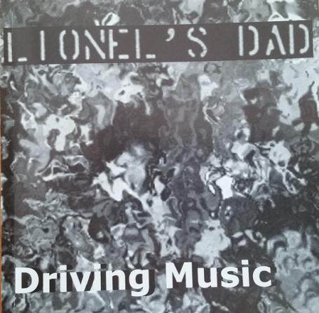 LIONEL'S DAD, Mark T. Williams - Driving Music (1998) (FLAC)