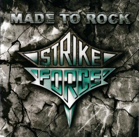 Strike Force - Made To Rock (2025) (FLAC)