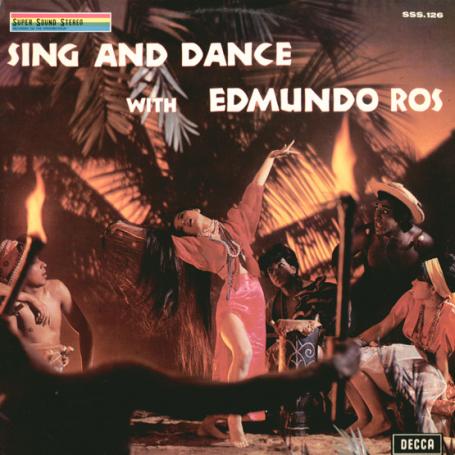 Edmundo Ros And His Orchestra With The Mike Sammes Singers - Sing And Dance With Edmundo Ros (1968) (Vinyl / LP) (FLAC)