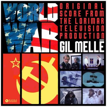 Gil Mellé - World War III (Unofficial Release) (FLAC)